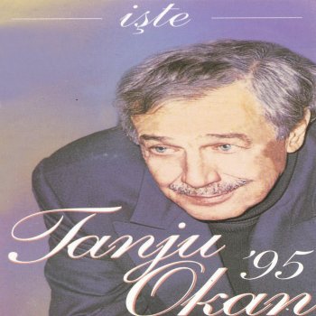 Tanju Okan Kalbi Kırık Serseri