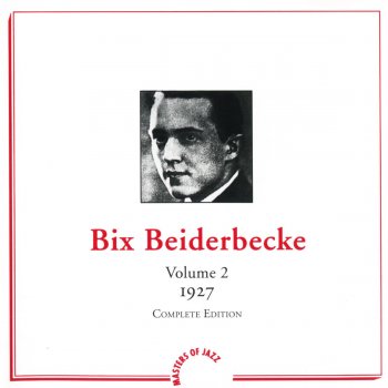 Bix Beiderbecke Slow River