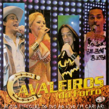 Cavaleiros do Forró Deixa Eu Te Esquecer