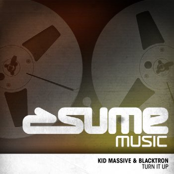 Kid Massive & Blacktron Turn It Up - Boogie Pimps Remix