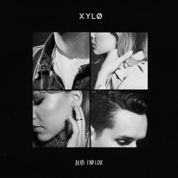 XYLØ Dead End Love