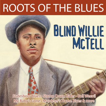 Blind Willie McTell feat. Ruth Willis Painful Blues
