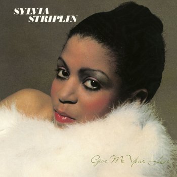 Sylvia Striplin Give Me Your Love (7" Mix)