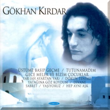 Gökhan Kırdar Tutunamadım