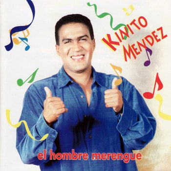 Kinito Mendez La pegue