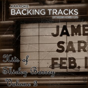 Paris Music Until It's Time for You to Go (Originally Performed By Shirley Bassey) [Karaoke Backing Track]