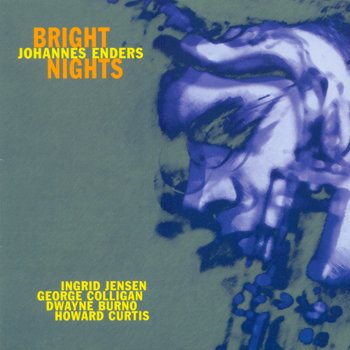 Исполнитель Johannes Enders, альбом Bright Nights