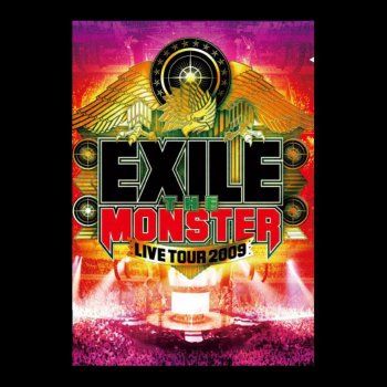 Exile SUMMER TIME LOVE(EXILE LIVE TOUR 2009"THE MONSTER")