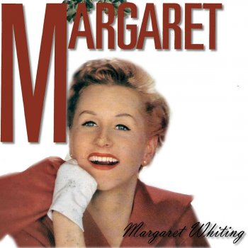 Margaret Whiting I Love You Because