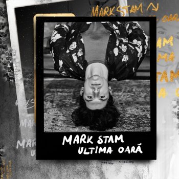 Mark Stam Ultima Oara