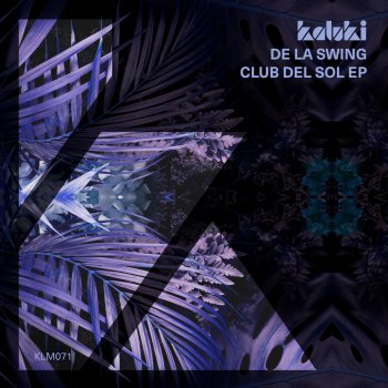 De La Swing Club Del Sol (Ben Sterling Remix)