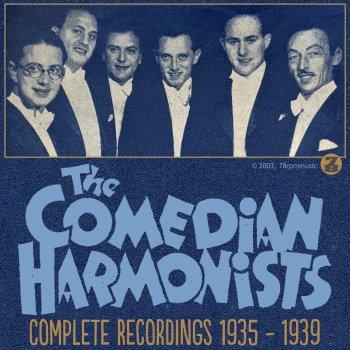 Comedian Harmonists Il ne faut pas briser un rêve (Paris, May 25, 1937)