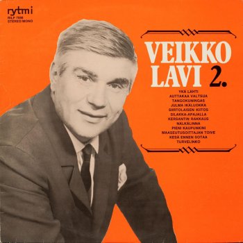 Veikko Lavi Siirtolaisen kiitos