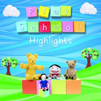 Исполнитель Play School, альбом Highlights