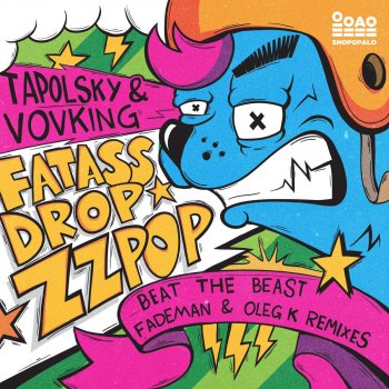 Tapolsky feat. Vovking Fat Ass Drop (Beat the Beast Remix)