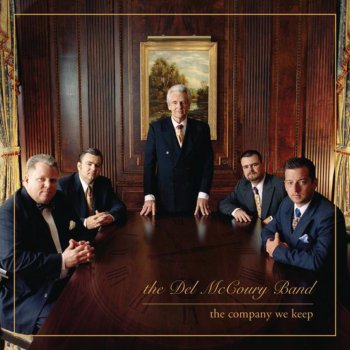 The Del McCoury Band She Can't Burn Me Now