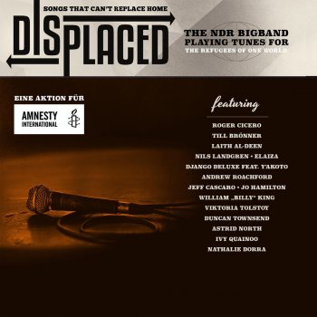 Исполнитель NDR Bigband, альбом Displaced (Songs That Can't Replace Home)