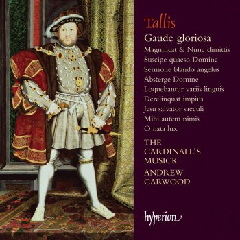 Thomas Tallis feat. Andrew Carwood & The Cardinall's Musick O nata lux de lumine