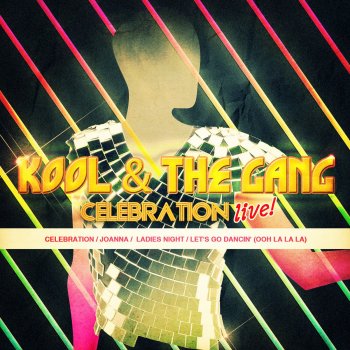 Kool & The Gang Let's Go Dancin' (Ooh La La La) (Live)