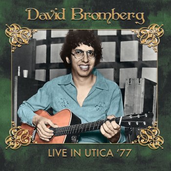 David Bromberg Yankee’s Revenge (Remastered) (Live)