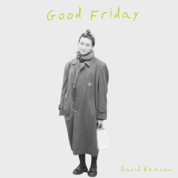 David Keenan Good Friday