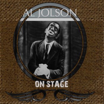 Al Jolson I Like to Take Orders from You (Live)