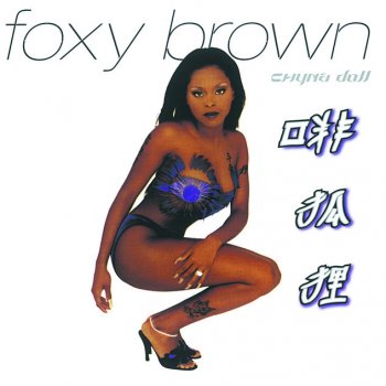 Foxy Brown Bomb A** - Edit