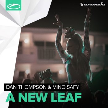 Исполнитель Dan Thompson feat. Mino Safy, альбом A New Leaf
