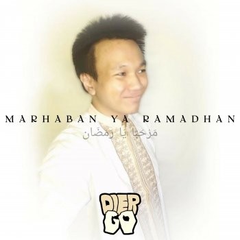Diergo Marhaban Ya Ramadhan
