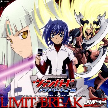 JAM Project LIMIT BREAK