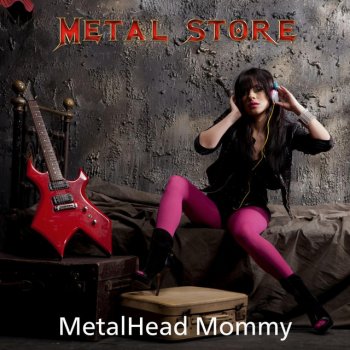 METAL STORE Metalhead Mommy