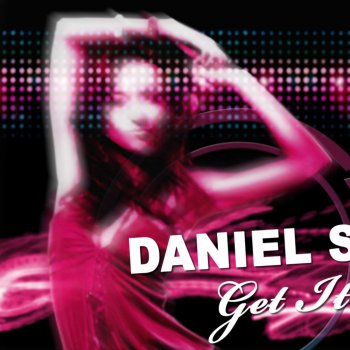 Daniel Slam Get It On (Nick da Cruz Remix Edit)