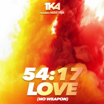 Исполнитель TKA, альбом 54: 17 Love (No Weapon)