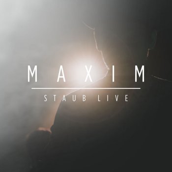 Maxim Immer einen Kopf - Live