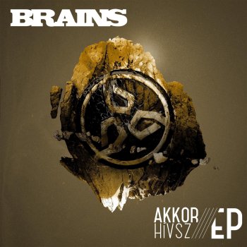 Brains feat. Halott Pénz Akkor Hivsz (feat. Halott Penz) [Drop The Cheese Remix]