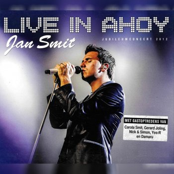 Jan Smit Ik Zing Dit Lied Voor Jou Alleen (Live In Ahoy)