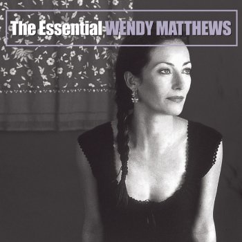 Wendy Matthews Beautiful View - 2007 Remastered