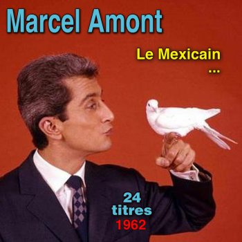 Marcel Amont Les amoureux de Peynet