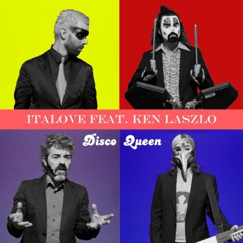 Italove feat. Ken Laszlo Disco Queen