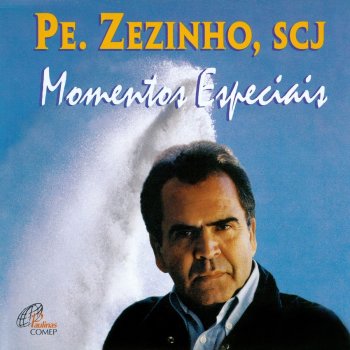 Pe. Zezinho, SCJ Um Deus Apaixonado