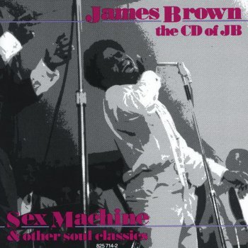 James Brown & His Famous Flames Licking Stick