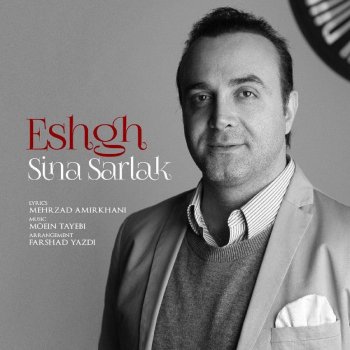 Sina Sarlak Eshgh