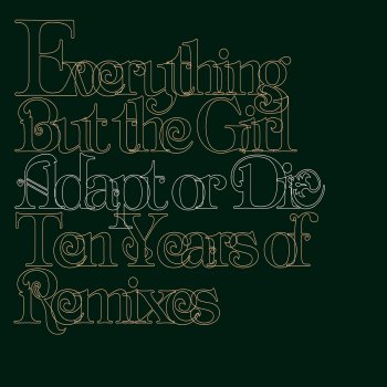 Everything But the Girl Lullaby of Clubland (Jay 'Sinister' Sealee Remix)