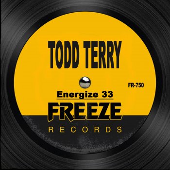 Todd Terry & House of Gypsies Engerize 33 (Club Mix)