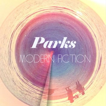 Parks Modern Fiction