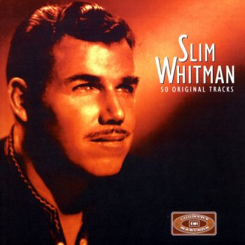 Slim Whitman Rose Marie