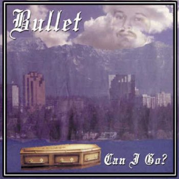 Bullet You Can Have That Trick