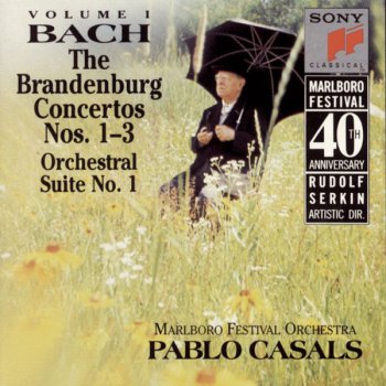 Johann Sebastian Bach feat. Pablo Casals Orchestral Suite No. 1 in C Major, BWV 1066: I. Ouverture