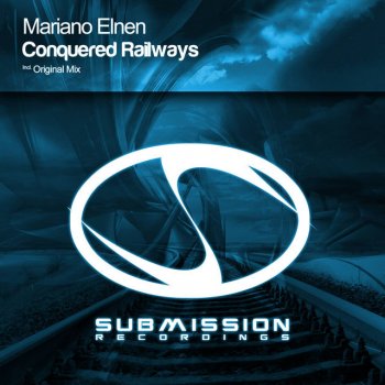 Mariano Elnen Conquered Railways