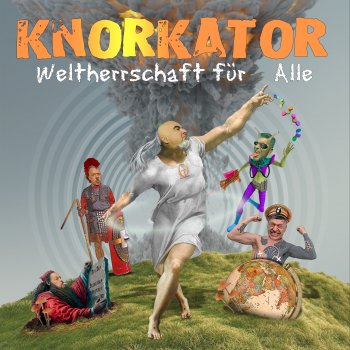 Knorkator Evolution